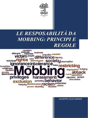 cover image of Le responsabilità da mobbing--principi e regole